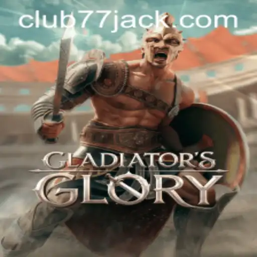 Descubra o Mundo de GladiatorsGlory: Um Jogo Revolucionário no CLUB77.com