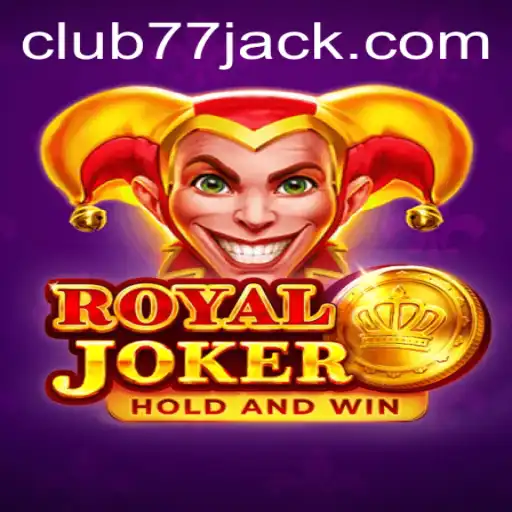 Descubra a Excitante Experiência de Jogo com Royaljoker no CLUB77.com